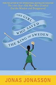 The Girl Who Saved the King of Sweden
