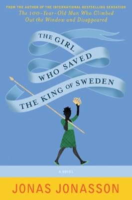 The Girl Who Saved the King of Sweden