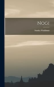 Nogi by Stanley Washburn
