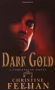 Dark Gold (The Carpathians (Dark) Series, Book 3)