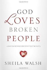 God Loves Broken People