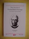 The Journal of Florida Baptist Heritage, Vol. 9, Fall 2007 (Biographies, Volume 9)