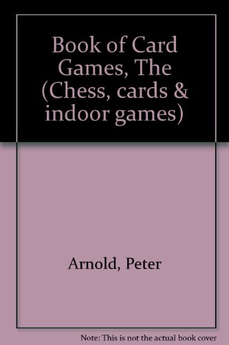 Card Games by Peter Arnold