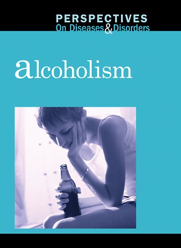 Alcoholism (Perspectives on Diseases and Disorders) by Jacqueline Langwith
