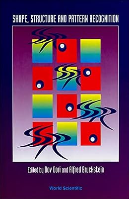 Shape, Structure and Pattern Recognition: Nahariya, Israel 4-6 October 1994