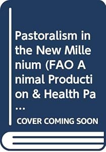 Pastoralism in the New Millenium