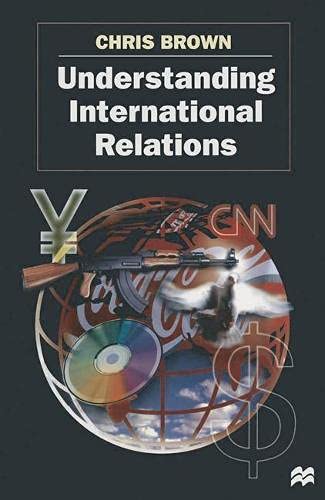 Understanding International Relations by Chris Brown