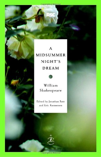 A Midsummer Night's Dream (Modern Library Classics) by William Shakespeare