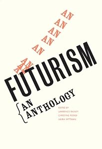 Futurism: An Anthology by Lawrence Rainey