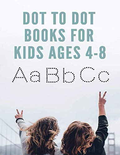 Dot to Dot Books for Kids Ages 4-8 ABC: Childrens Books by Age 3 5 Deals by PRATHED SANGWONGVANICH