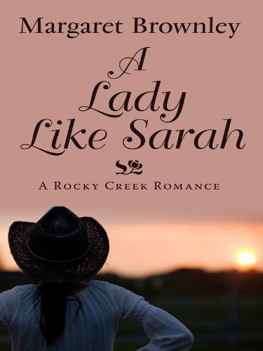 A Lady Like Sarah by Margaret Brownley