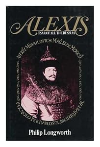 Alexis: Tsar of All the Russias