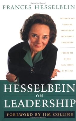 Hesselbein on Leadership (J-B Leader to Leader Institute/PF Drucker Foundation)