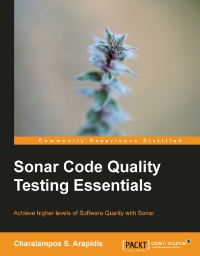 Sonar Code Quality Testing Essentials by Charalampos S. Arapidis