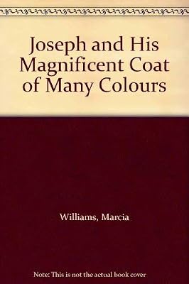 Joseph and His Magnificent Coat of Many Colours