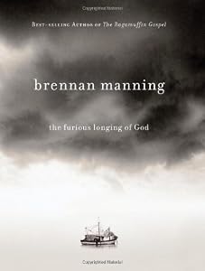 The Furious Longing of God