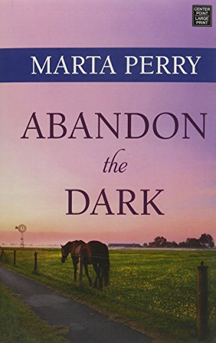 Abandon the Dark: Watcher in the Dark by Marta Perry