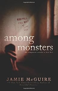 Among Monsters: A Red Hill Novella