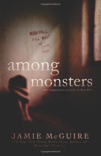 Among Monsters: A Red Hill Novella by Jamie McGuire