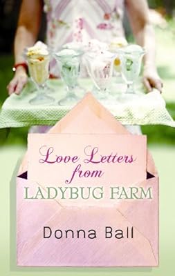 Love Letters from Ladybug Farm
