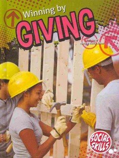 Winning by Giving by Nancy Kelly Allen