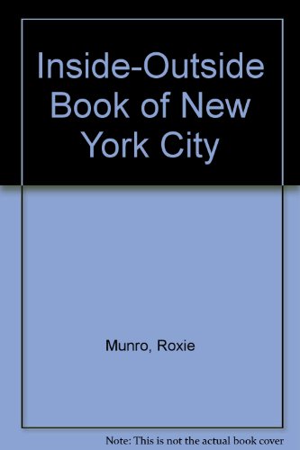 Inside Outside Book of New York City by Roxie Munro