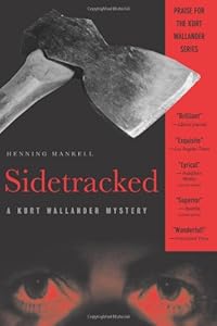 Sidetracked: A Kurt Wallander Mystery (Kurt Wallander Mysteries)