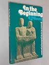 In the Beginning by E. J. Young (1976-06-02)
