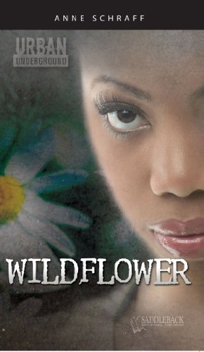 Wildflower-Urban Underground by Anne Schraff