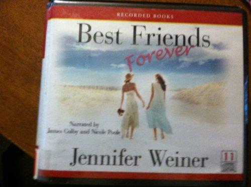 Best Friends Forever by Jennifer Weiner