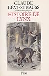 Histoire de Lynx - Claude Lévi-Strauss - Éditions Plon