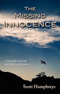 The Missing Innocence by Scott Humphreys