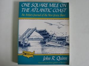 One Square Mile on the Atlantic Coast: An Artist's Journal of the New Jersey Shore (America in Microcosm)