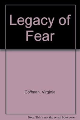 Legacy of Fear