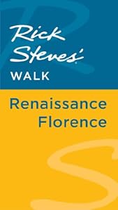 Rick Steves' Walk: Renaissance Florence