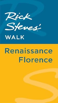 Rick Steves' Walk: Renaissance Florence