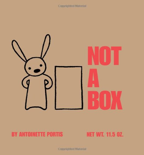 Not a Box by Antoinette Portis