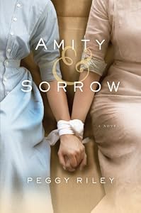 Amity &amp; Sorrow