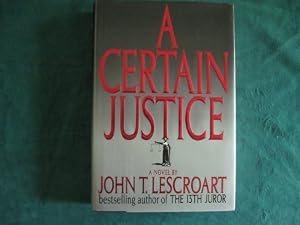 A Certain Justice: A Novel (Abe Glitsky)