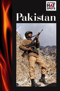 Pakistan. (The World's Hot Spots)