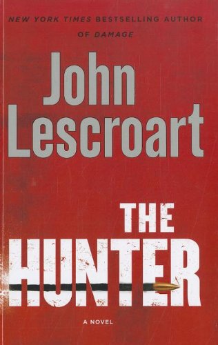 The Hunter by John Lescroart