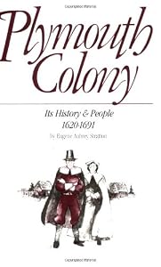 Plymouth Colony: Its History and People