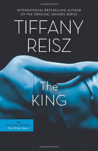 The King by Tiffany Reisz