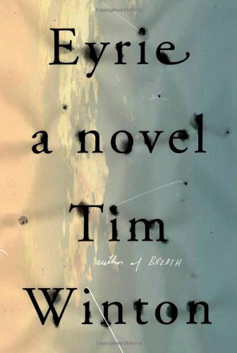 Eyrie: A Novel by Tim Winton