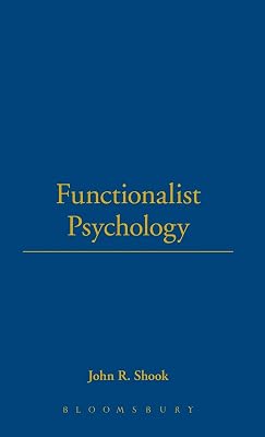 Functionalist Psychology (Thoemmes Library of American Thought)