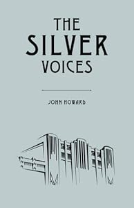 The Silver Voices