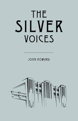 The Silver Voices
