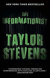 The Informationist: A Vanessa Michael Munroe Novel