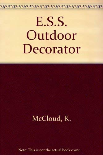 The Outdoor Decorator: Design and Practical Ideas for Creating Living Spaces in the Garden by Kevin McCloud
