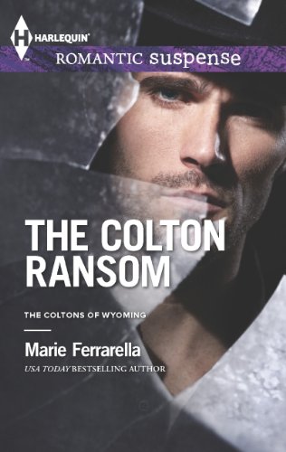 The Colton Ransom (The Coltons of Wyoming) by Melissa Cutler